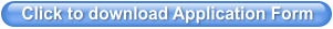 Click to download Application Form